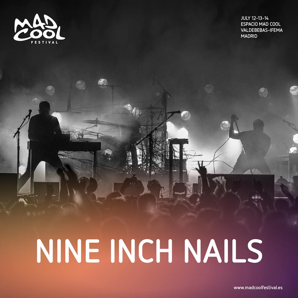 NINE INCH NAILS - MAD COOL