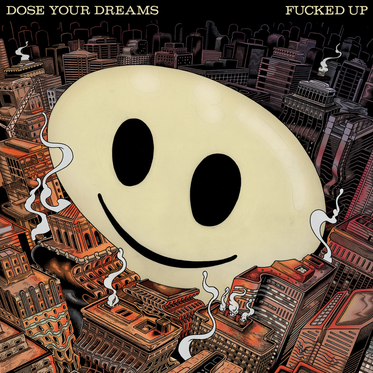 Fucked Up - Dose Your Dreams -Crazyminds.es